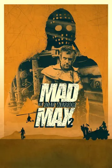 Постер до фильму"Скажений Макс: Воїн дороги" #640834