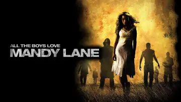 Задник до фильму"All the Boys Love Mandy Lane" #1045152