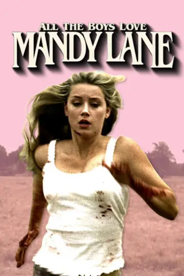 Постер до фильму"All the Boys Love Mandy Lane" #1045165