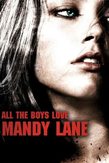 Постер до фильму"All the Boys Love Mandy Lane" #1045168
