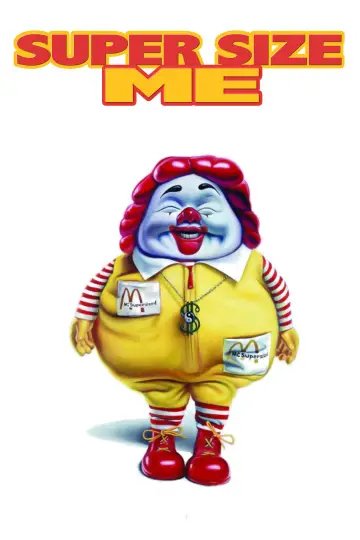 Постер до фильму"Super Size Me" #1086743