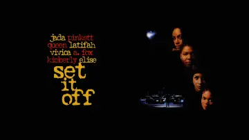 Задник до фильму"Set It Off" #141053