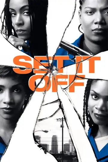 Постер до фильму"Set It Off" #141058