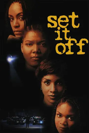 Постер до фильму"Set It Off" #234305
