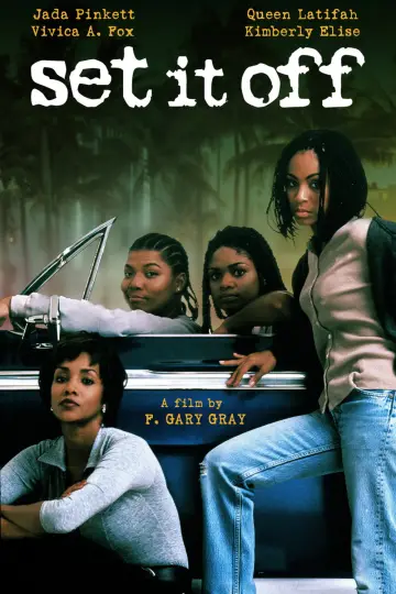Постер до фильму"Set It Off" #941007