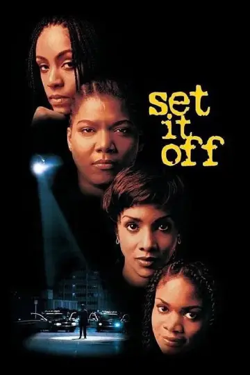 Постер до фильму"Set It Off" #941013