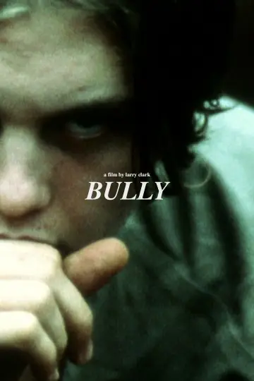 Постер до фільму "Bully" #1830359