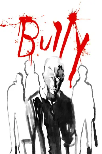 Постер до фильму"Bully" #640261