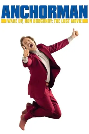 Постер до фильму"Wake Up, Ron Burgundy: The Lost Movie" #1022845