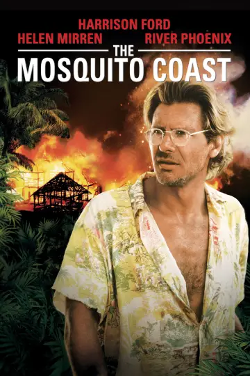 Постер до фильму"The Mosquito Coast" #1078281
