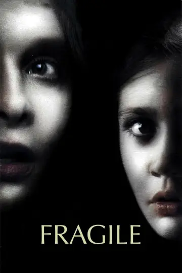 Постер до фильму"Fragile" #282759