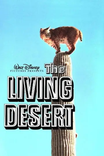 Постер до фільму "The Living Desert" #1620605