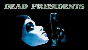 Задник до фільму "Dead Presidents" #877419