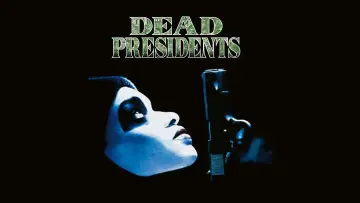 Задник до фільму "Dead Presidents" #877420