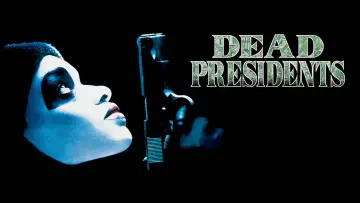Задник до фільму "Dead Presidents" #877421