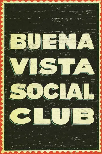 Постер до фильму"Buena Vista Social Club" #1072754