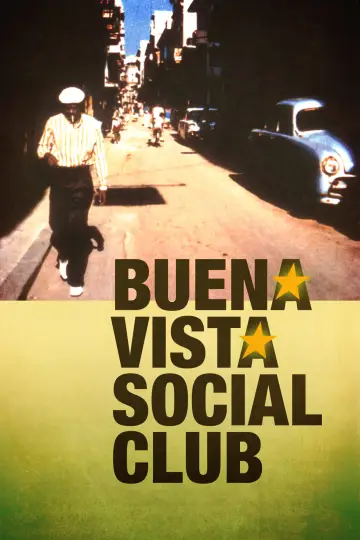 Постер до фильму"Buena Vista Social Club" #1072755
