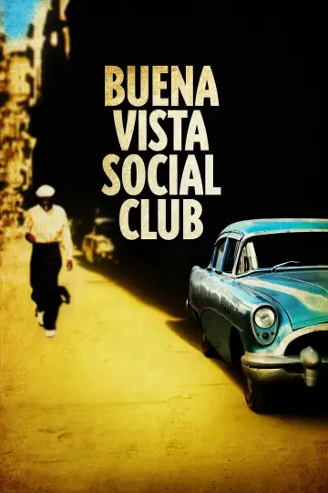 Постер до фильму"Buena Vista Social Club" #1072756