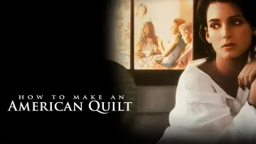 Відео до фільму Клаптева ковдра — How To Make An American Quilt Trailer 1995