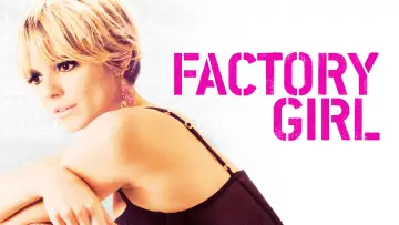 Задник до фільму "Factory Girl" #1776915