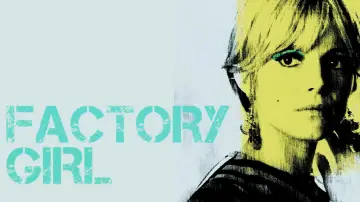 Задник до фільму "Factory Girl" #805141