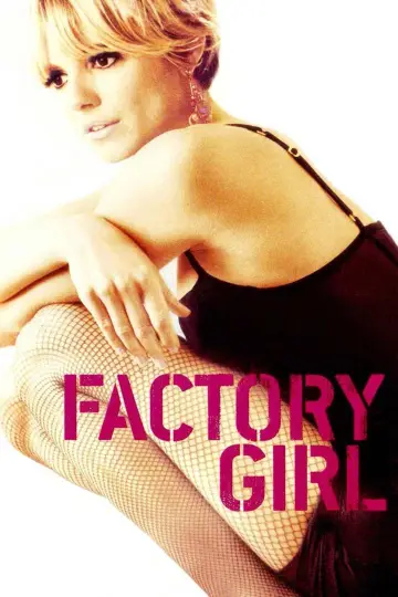 Постер до фільму "Factory Girl" #805147
