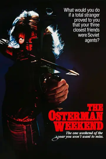 Постер до фильму"The Osterman Weekend" #1033885