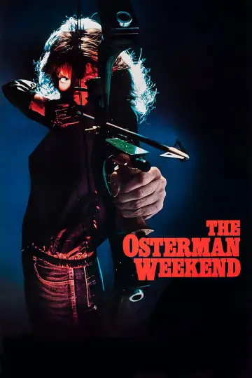 Постер до фильму"The Osterman Weekend" #1033887