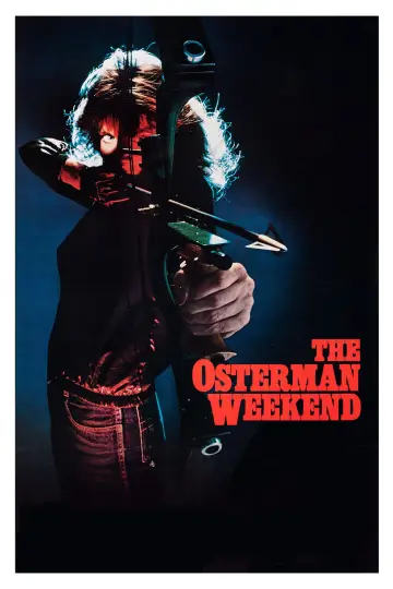 Постер до фильму"The Osterman Weekend" #1033889