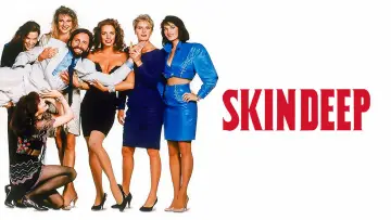 Задник до фильму"Skin Deep" #1120744