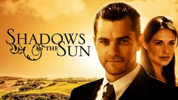 Задник до фильму"Shadows in the Sun" #1061638