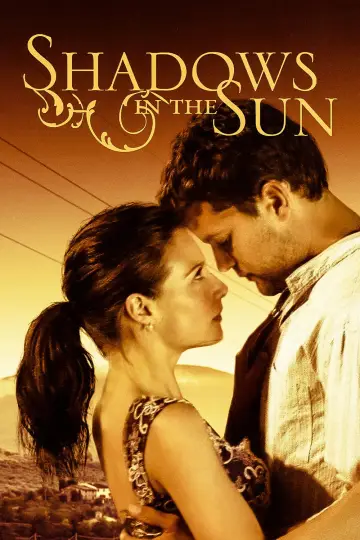 Постер до фильму"Shadows in the Sun" #1061644