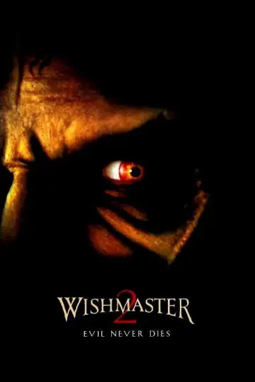 Wishmaster 2: Evil Never Dies