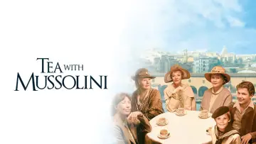 Задник до фильму"Tea with Mussolini" #1078567