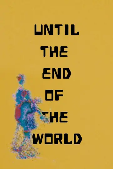 Постер до фильму"Bis ans Ende der Welt" #1025061