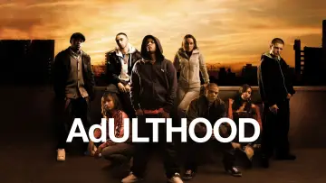 Задник до фильму"Adulthood" #728549