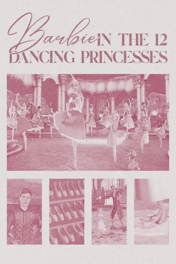 Постер до фильму"Barbie in the 12 Dancing Princesses" #862650