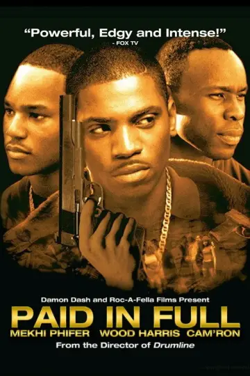 Постер до фильму"Paid in Full" #1029525