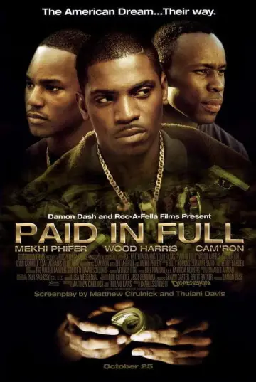 Постер до фильму"Paid in Full" #1029526