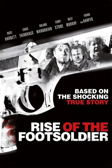 Постер до фильму"Rise of the Footsoldier" #1056510