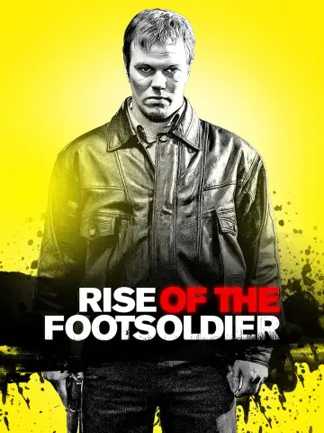Постер до фильму"Rise of the Footsoldier" #1056514