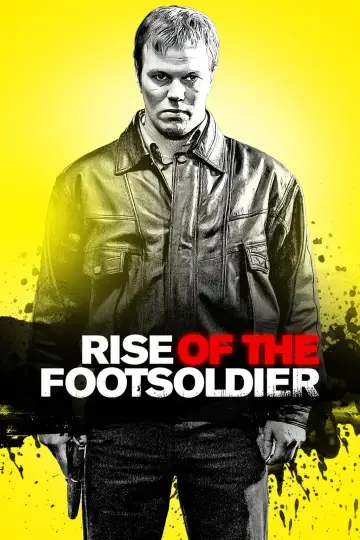 Постер до фильму"Rise of the Footsoldier" #417802