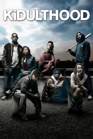 Kidulthood постер