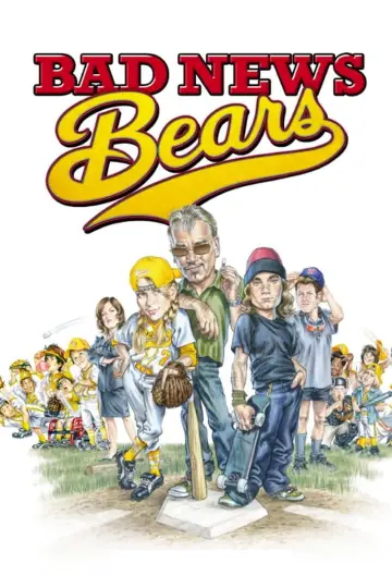 Постер до фильму"Bad News Bears" #1028328