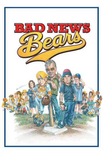 Постер до фильму"Bad News Bears" #1028330