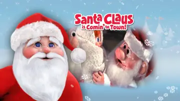 Задник до фильму"Santa Claus Is Comin
