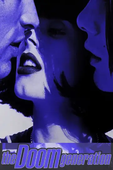 Постер до фильму"The Doom Generation" #872339