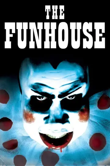 Постер до фильму"The Funhouse" #980763