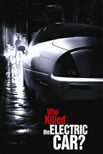 Постер до фильму"Who Killed the Electric Car?" #1062841