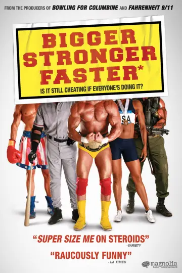 Постер до фільму "Bigger Stronger Faster*" #1785774